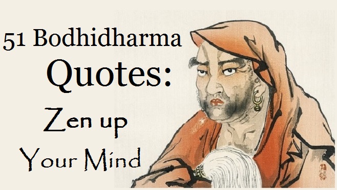 Bodhidharma Quotes