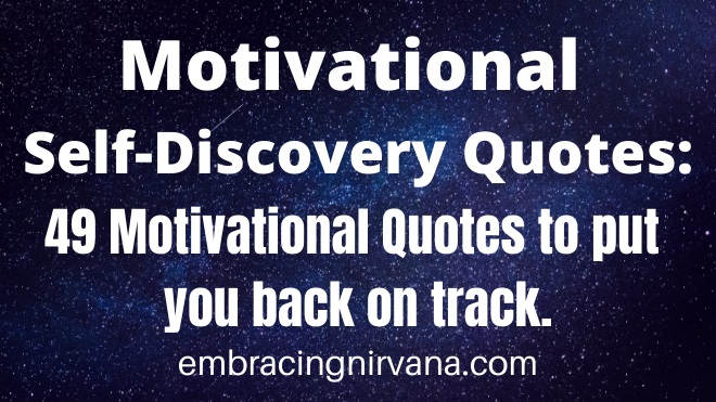 Motivational Self-Discovery Quotes 